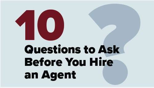 10 Questions To Ask Before You Hire An Agent 9908