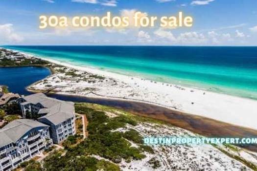 30A condos for sale| South Walton Beach, FL | Destin Property Expert